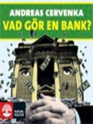 cover image of Vad gör en bank?
